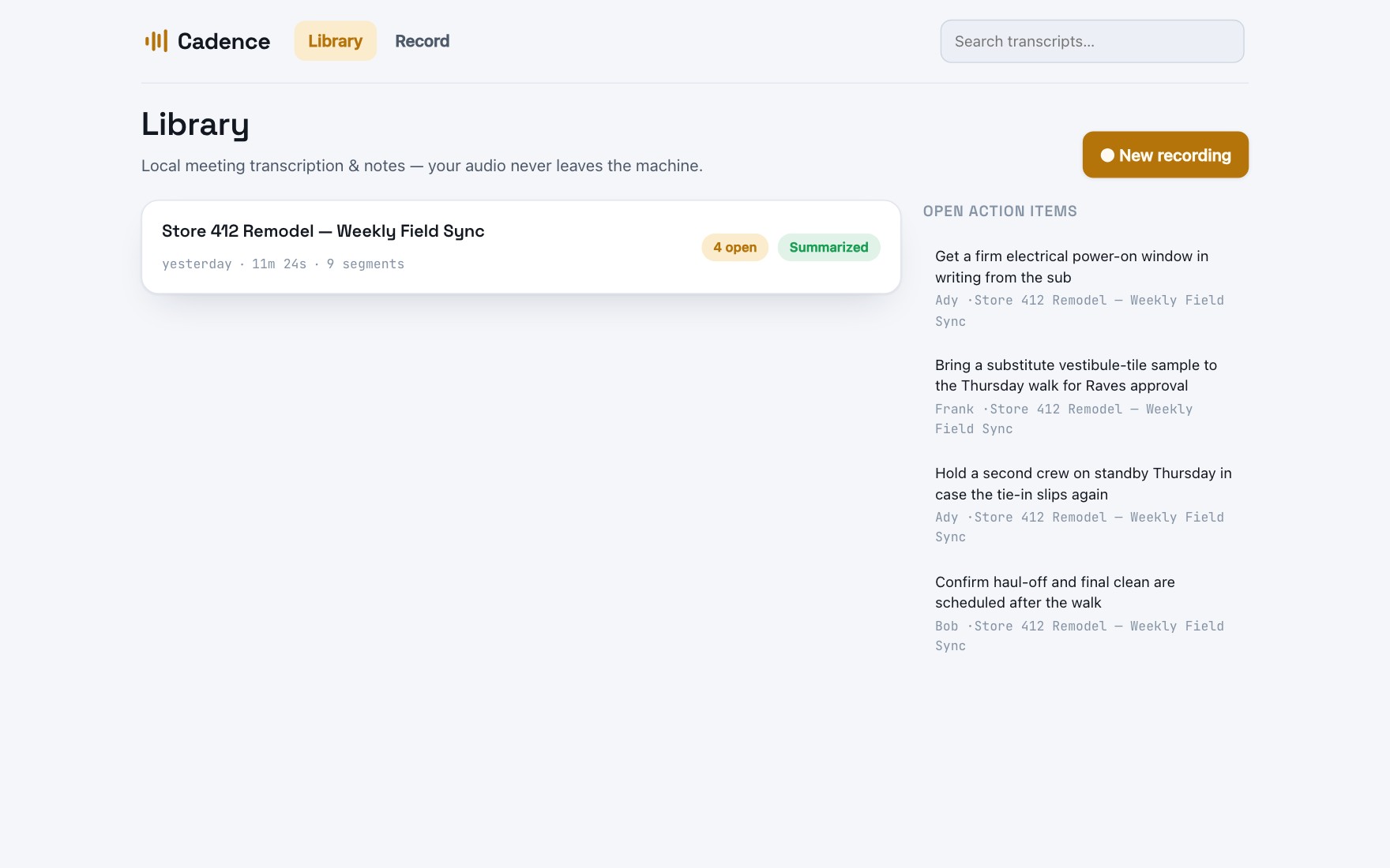 Cadence — local meeting transcription library showing a summarized meeting and extracted open action items